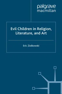 Evil Children in Religion, Literature, and Art_cover