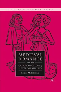 Medieval Romance and the Construction of Heterosexuality_cover