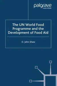 The UN World Food Programme and the Development of Food Aid_cover
