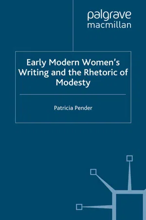 Early Modern Women's Writing and the Rhetoric of Modesty