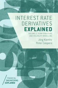 Interest Rate Derivatives Explained: Volume 2_cover