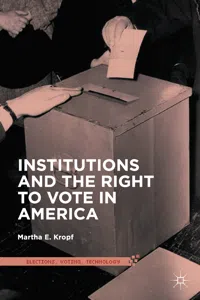 Institutions and the Right to Vote in America_cover