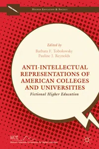 Anti-Intellectual Representations of American Colleges and Universities_cover