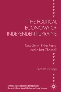 The Political Economy of Independent Ukraine_cover