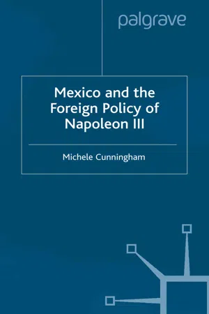 Mexico and the Foreign Policy of Napoleon III