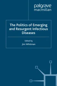 The Politics of Emerging and Resurgent Infectious Diseases_cover