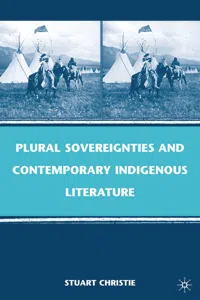 Plural Sovereignties and Contemporary Indigenous Literature_cover