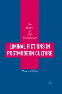 Liminal Fictions in Postmodern Culture_cover