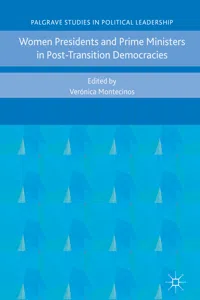 Women Presidents and Prime Ministers in Post-Transition Democracies_cover