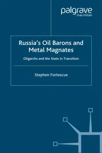 Russia's Oil Barons and Metal Magnates_cover