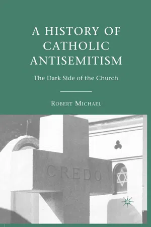 A History of Catholic Antisemitism