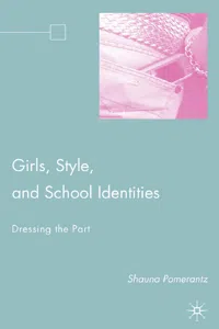 Girls, Style, and School Identities_cover