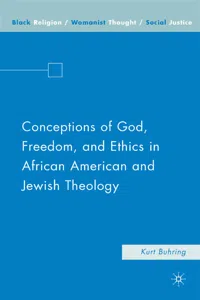 Conceptions of God, Freedom, and Ethics in African American and Jewish Theology_cover