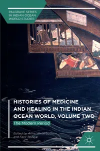 Histories of Medicine and Healing in the Indian Ocean World, Volume Two_cover