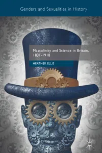 Masculinity and Science in Britain, 1831–1918_cover