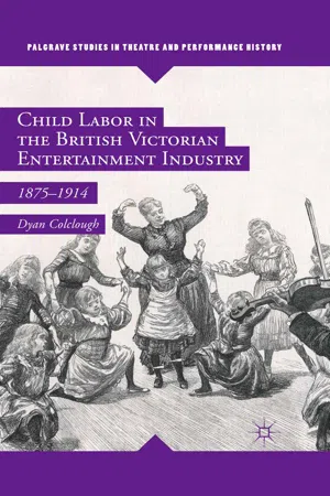 Child Labor in the British Victorian Entertainment Industry