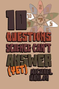 10 Questions Science Can't Answer_cover