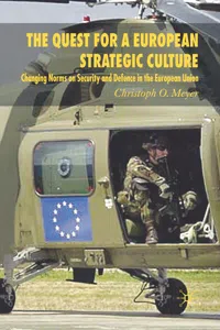 The Quest for a European Strategic Culture_cover