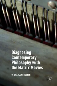 Diagnosing Contemporary Philosophy with the Matrix Movies_cover