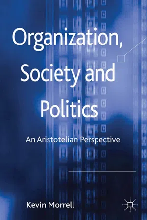 Organization, Society and Politics