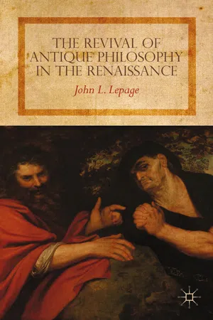 The Revival of Antique Philosophy in the Renaissance
