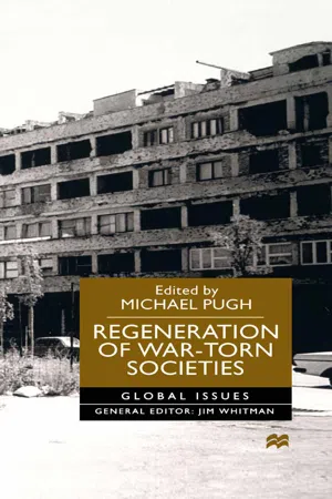 Regeneration of War-Torn Societies