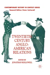 Twentieth-Century Anglo-American Relations_cover