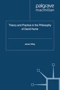 Theory and Practice in the Philosophy of David Hume_cover