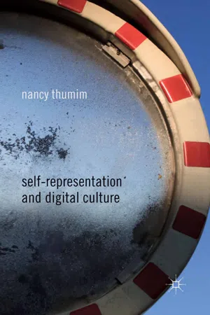 Self-Representation and Digital Culture