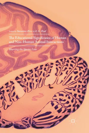 The Educational Significance of Human and Non-Human Animal Interactions