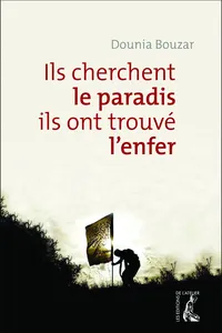 Ils cherchent le paradis, ils ont trouvé l'enfer_cover