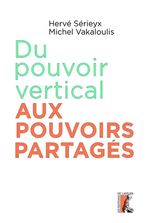 Du pouvoir vertical aux pouvoirs partagés