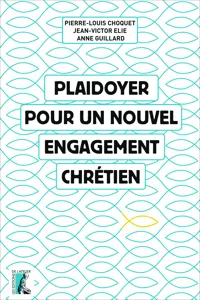 Plaidoyer pour un nouvel engagement chrétien_cover