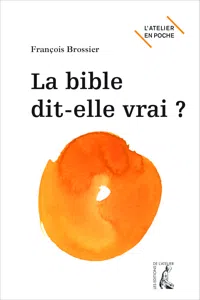 La Bible dit-elle vrai ?_cover