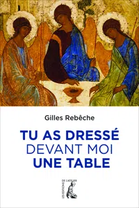 Tu as dressé devant moi une table_cover