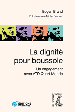 La dignité pour boussole