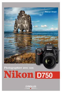 Photographier avec son Nikon D750_cover