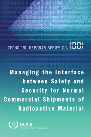 Managing the Interface between Safety and Security for Normal Commercial Shipments of Radioactive Material