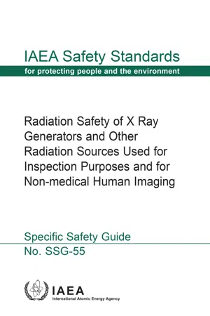 Radiation Safety of X Ray Generators and Other Radiation Sources Used for Inspection Purposes and for Non-medical Human Imaging