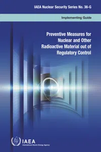 Preventive Measures for Nuclear and Other Radioactive Material out of Regulatory Control_cover