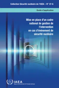 Mise en place d’un cadre national de gestion de l’intervention en cas d’événement de sécurité nucléaire_cover