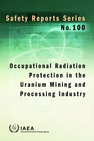 Occupational Radiation Protection in the Uranium Mining and Processing Industry