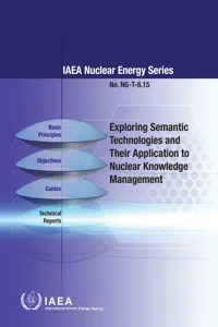 Exploring Semantic Technologies and Their Application to Nuclear Knowledge Management_cover