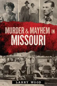 Murder & Mayhem in Missouri_cover