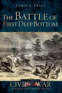 The Battle of First Deep Bottom_cover