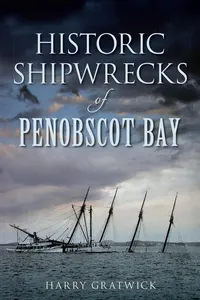 Historic Shipwrecks of Penobscot Bay_cover