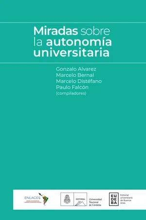 Miradas sobre la autonomía universitaria