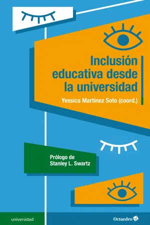 Inclusión educativa desde la universidad