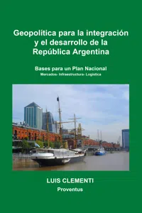 Geopolí­tica para la integración y el desarrollo de la República Argentina_cover