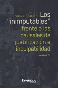 Los "inimputables" frente a las causales de justificación e inculpabilidad_cover